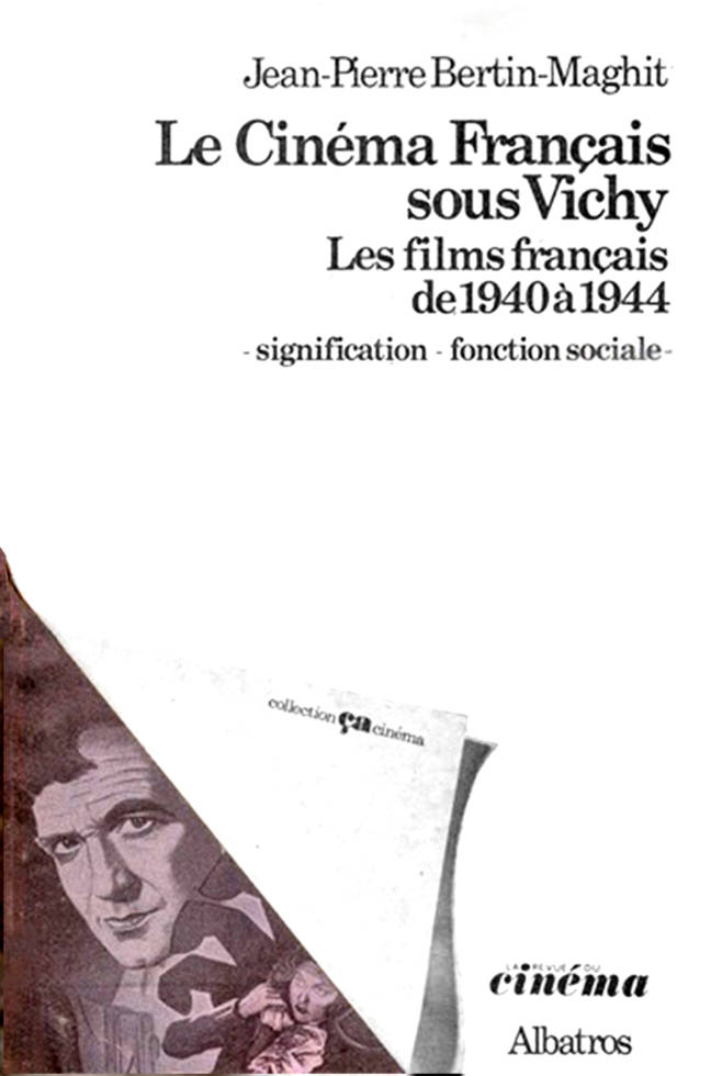 Le cinéma Français sous Vichy