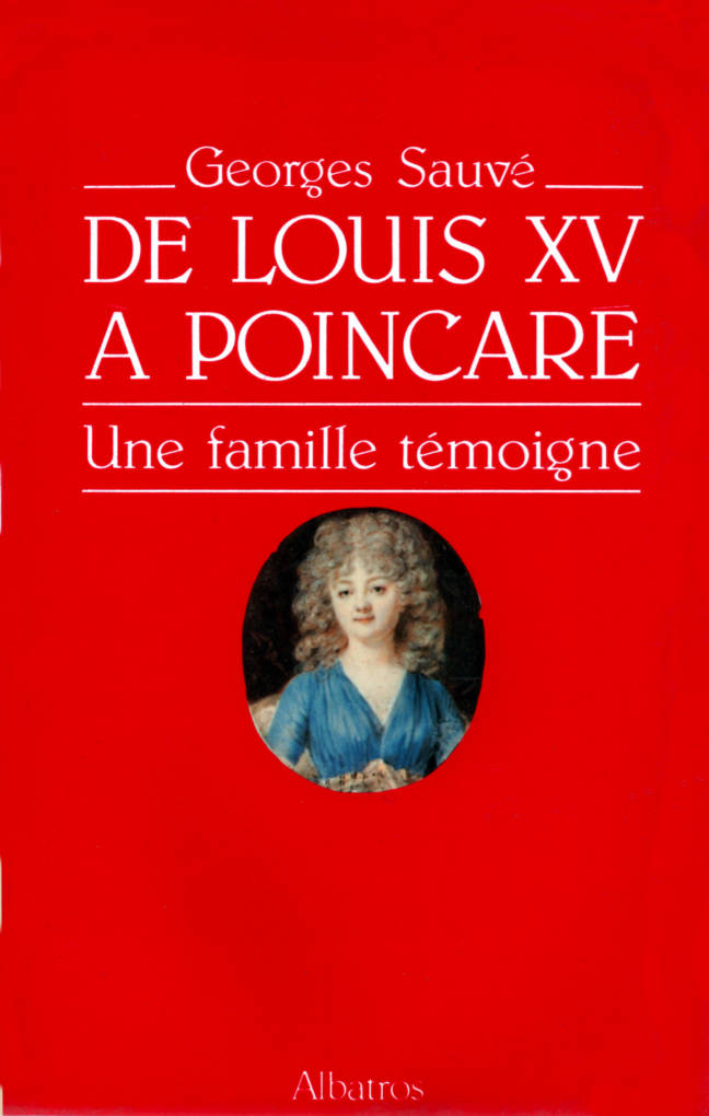 De Louis XV à Poincaré édition Albatros