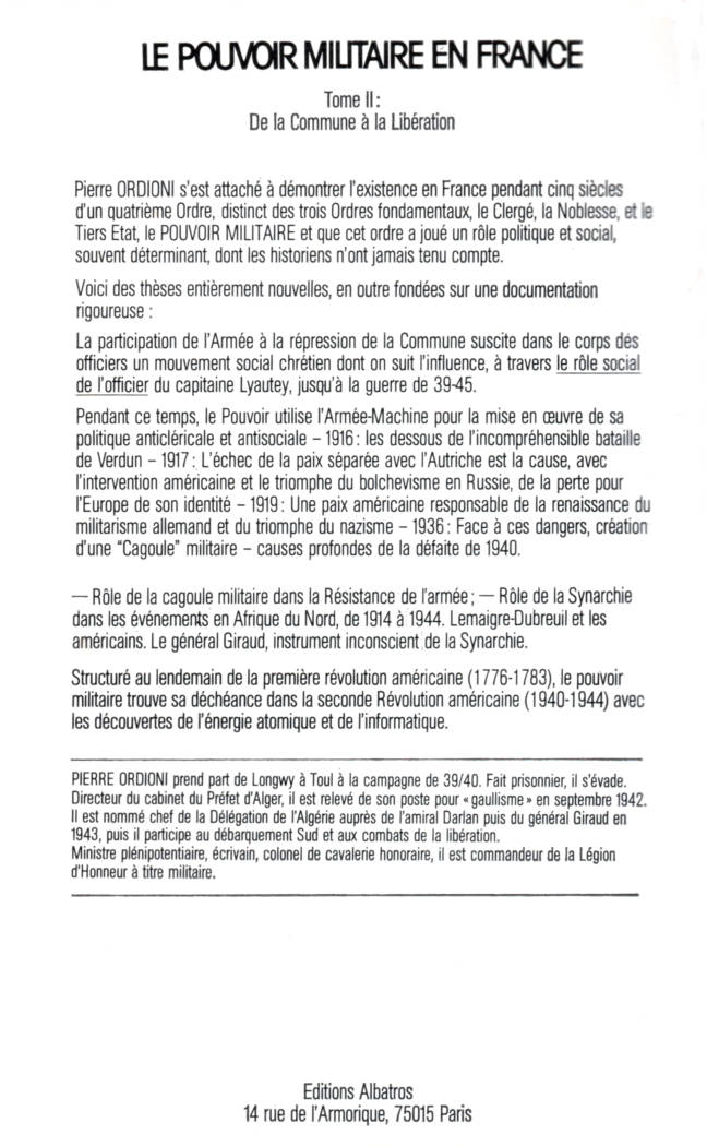 Le Pouvoir Militaire en France Tome 2 De la Commune à la Libération édition Albatros