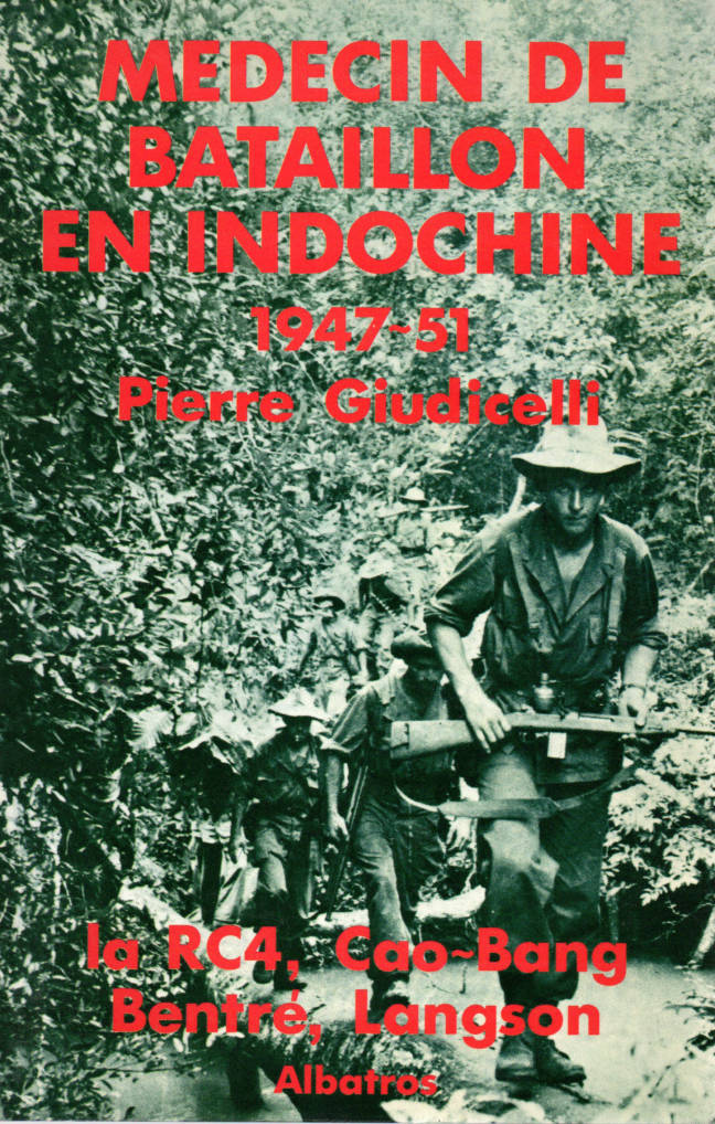 Médecin de bataillon en Indochine édition Albatros