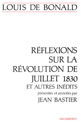 Réflexion sur la révolution de juillet 1830
