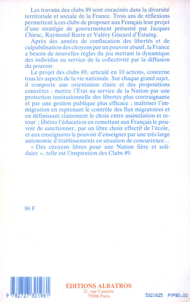 Stratégie de gouvernement présenté par Jacques Chirac, Raymond Barre et Valery Giscard d'Estaing éditions Albatros