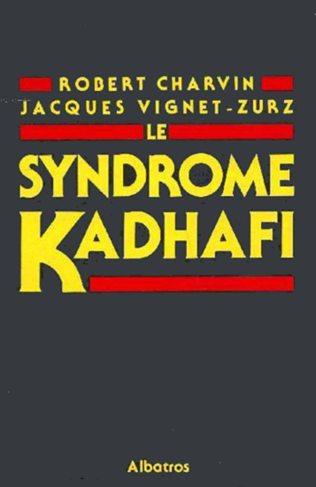 Le syndrome Khadafi